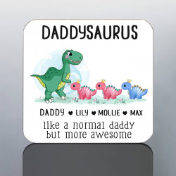 Daddysaurus coaster