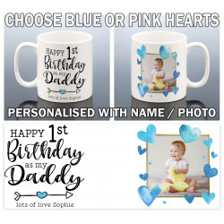 Daddy 1st Birthday Mug