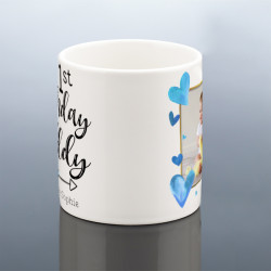 Daddy 1st Birthday Mug
