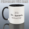 Personalised PhD Mug for Him