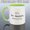 Personalised PhD Mug for Him