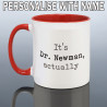 Personalised PhD Mug for Him