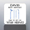 PERSONALISED DENTIST coaster