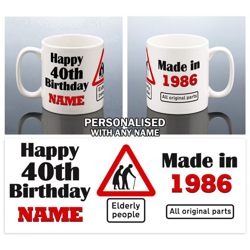 Funny 40th Birthday Mug for Him