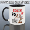 Funny 70th Birthday Mug for Him