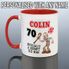 Funny 70th Birthday Mug for Him