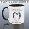 You Are My Penguin Mug