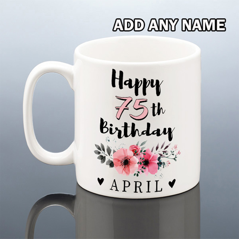 Personalised 75th Birthday Mug for Her