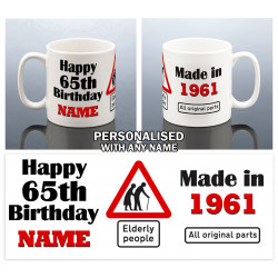 Funny 65th Birthday Mug for Him