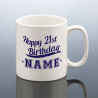 21st Birthday Mug for Him