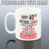 Funny 40th Birthday Mug