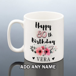 Personalised 80th BIRTHDAY MUG for Her