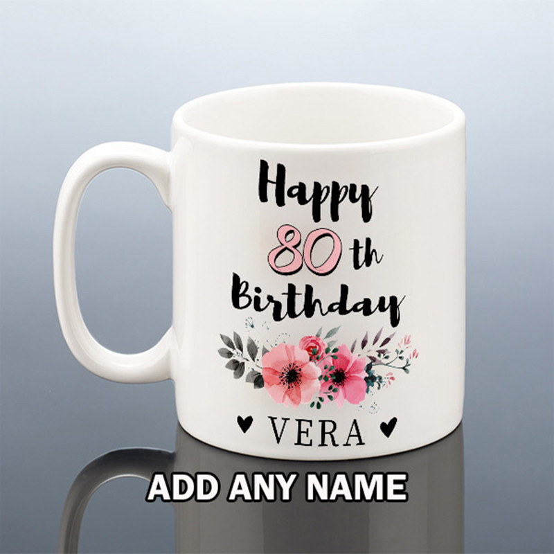 Personalised 80th BIRTHDAY MUG for Her