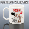 Funny 60th Birthday Mug for Him
